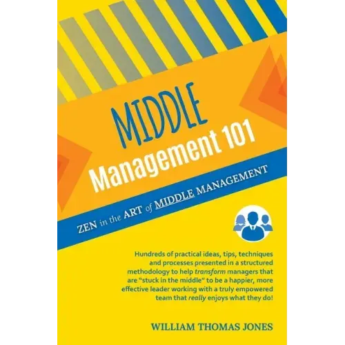 Middle Management 101: Zen in the Art of Middle Management