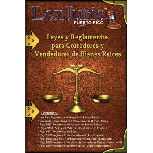 Leyes y Reglamentos para Corredores y Vendedores de Bienes Raíces.