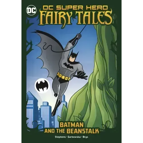 Batman and the Beanstalk