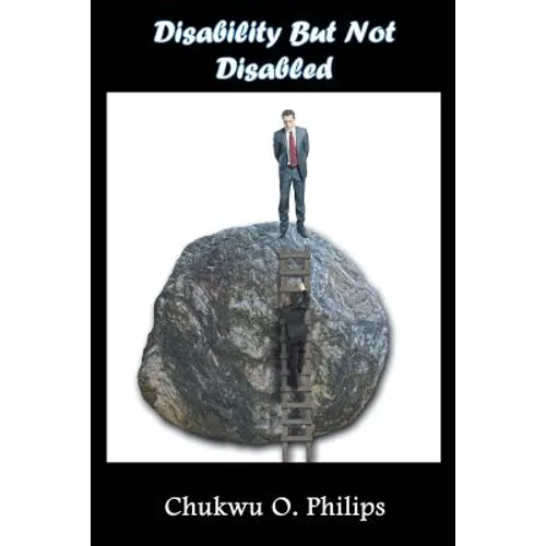 Disability But Not Disabled