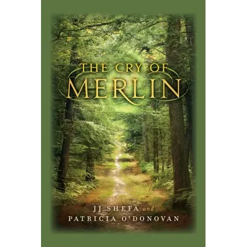 The Cry of Merlin