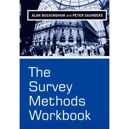 The Survey Methods Workbook: From Design to Analysis
