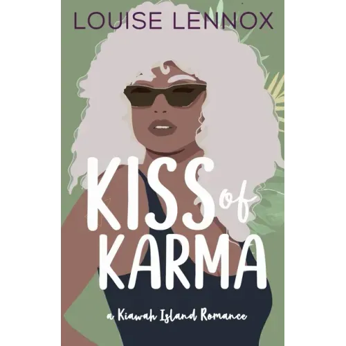 Kiss of Karma: A Kiawah Island Romance