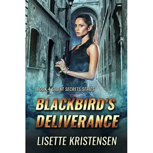 Blackbird's Deliverance: Book 4