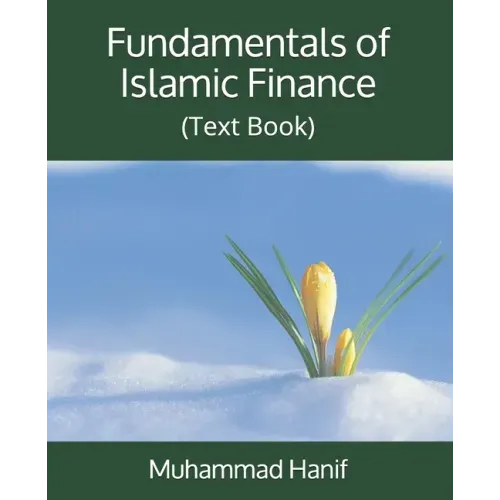 Fundamentals of Islamic Finance: (Text Book)