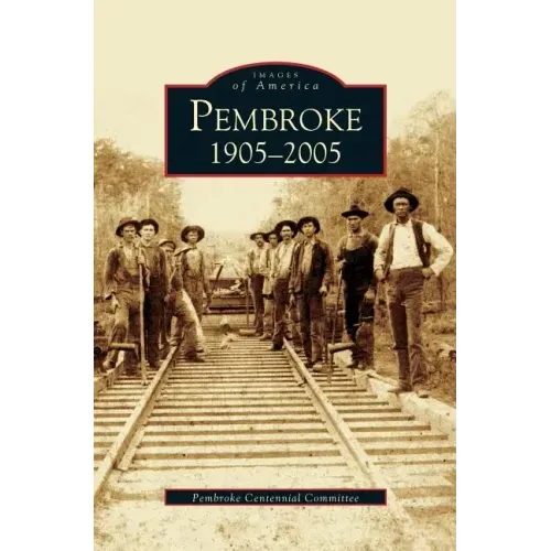 Pembroke 1905-2005
