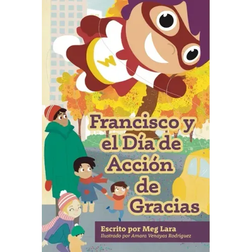 Francisco y el día de acción de gracias