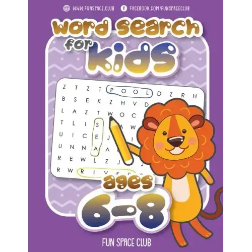 Word Search for Kids Ages 6-8: Word search puzzles for Kids Activity books Ages 6-8 Grade Level 1 - 3