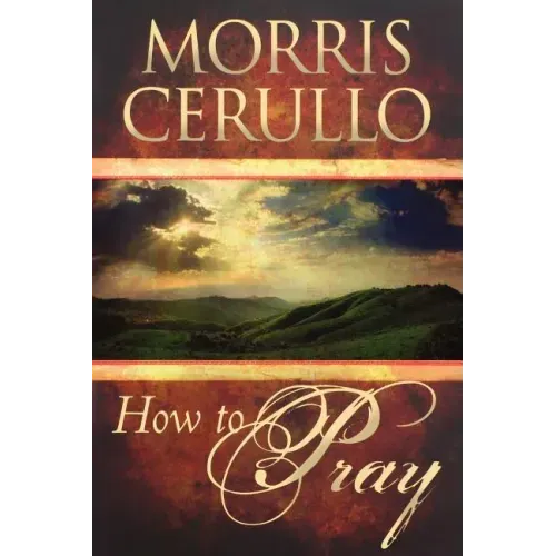 How to Pray