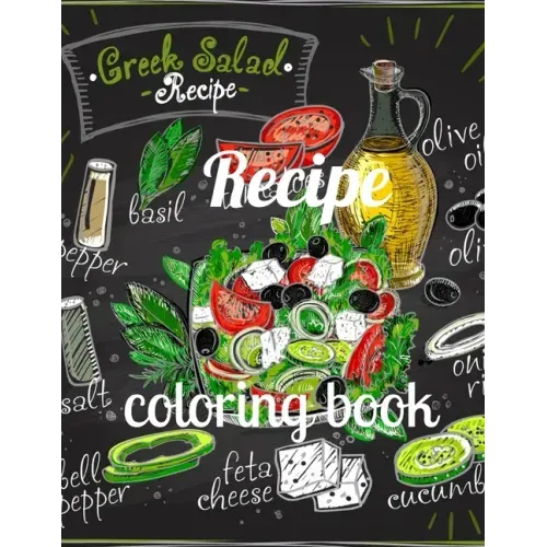 Recipe coloring book: A Coloring Book of 35 Unique recipe Coe Stress relief Book Designs Paperback
