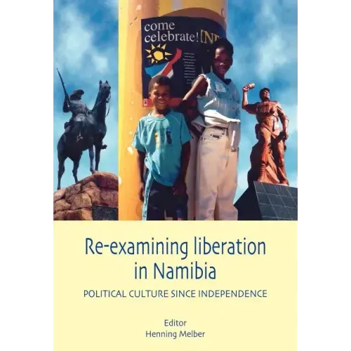 Re-examining Liberation in Namibia
