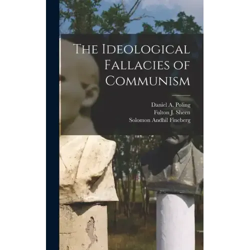 The Ideological Fallacies of Communism