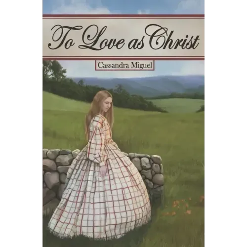 To Love as Christ