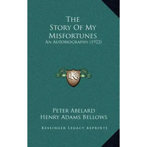 The Story of My Misfortunes: An Autobiography (1922)