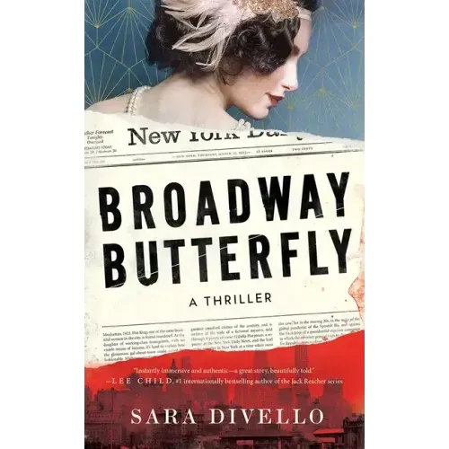 Broadway Butterfly: A Thriller