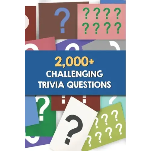 2,000+ Challenging Trivia Questions: Trivia Wednesday Night