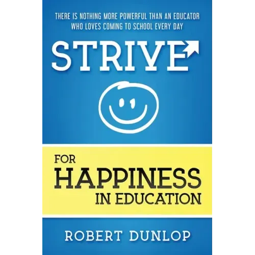 Strive for Happiness in Education