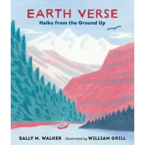 Earth Verse: Haiku from the Ground Up