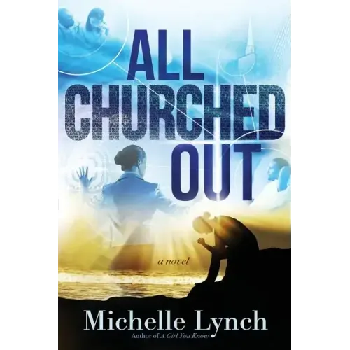 All Churched Out