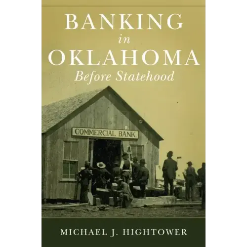 Banking in Oklahoma Before Statehood
