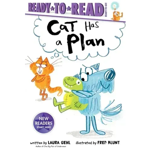 Cat Has a Plan: Ready-To-Read Ready-To-Go!