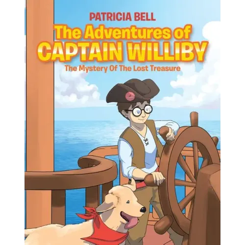 The Adventures of Captain Williby: The Mystery of the Lost Treasure
