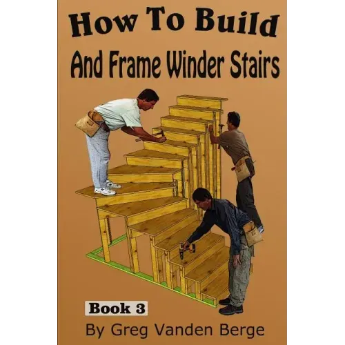 How To Build And Frame Winder Stairs