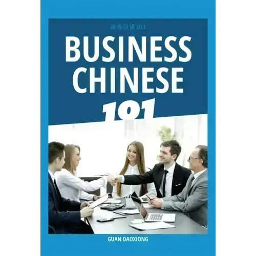 Business Chinese 101