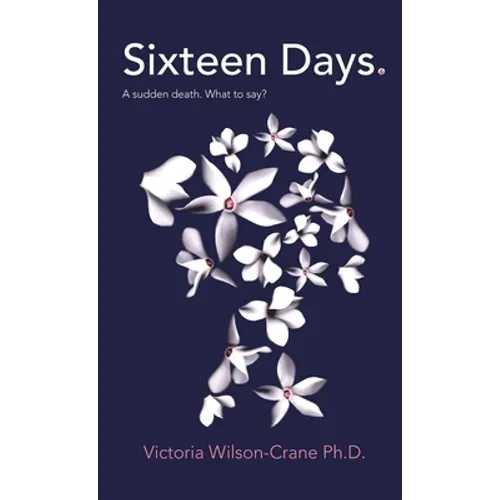 Sixteen Days