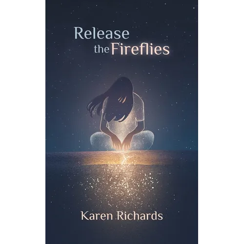 Release the Fireflies