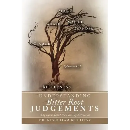 Understanding Bitter Root Judgements: Why Learn about the Laws of Attraction