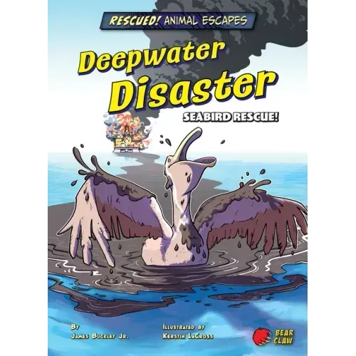 Deepwater Disaster: Seabird Rescue!