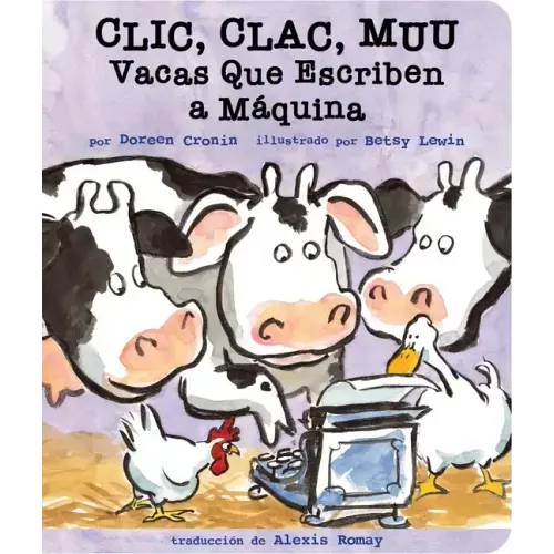 CLIC, Clac, Muu (Click, Clack, Moo): Vacas Que Escriben a Máquina