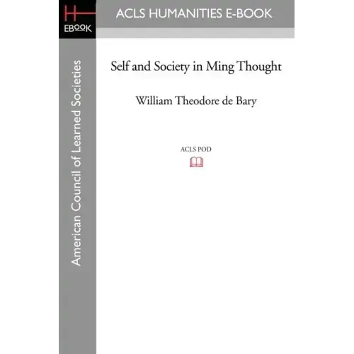Self and Society in Ming Thought