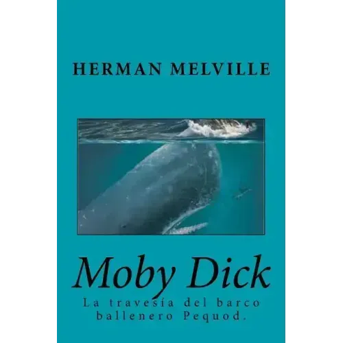 Moby Dick (Spanish) Edition