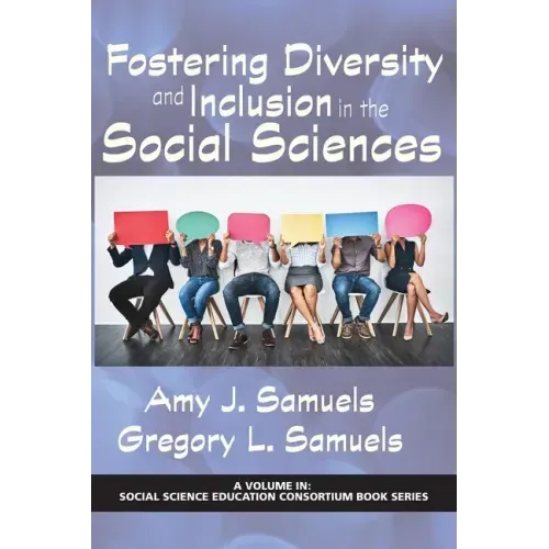 Fostering Diversity and Inclusion in the Social Sciences