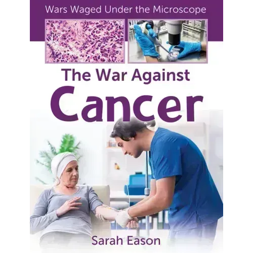 The War Against Cancer