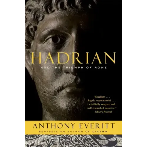 Hadrian and the Triumph of Rome