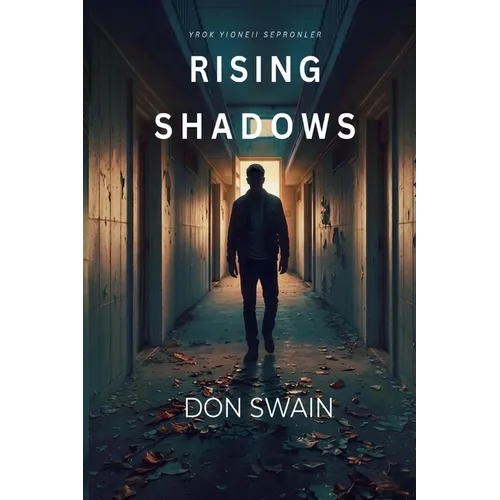 Rising from Shadows