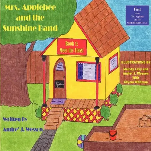 Mrs. Applebee and the Sunshine Band, Book 1: Meet the Class!