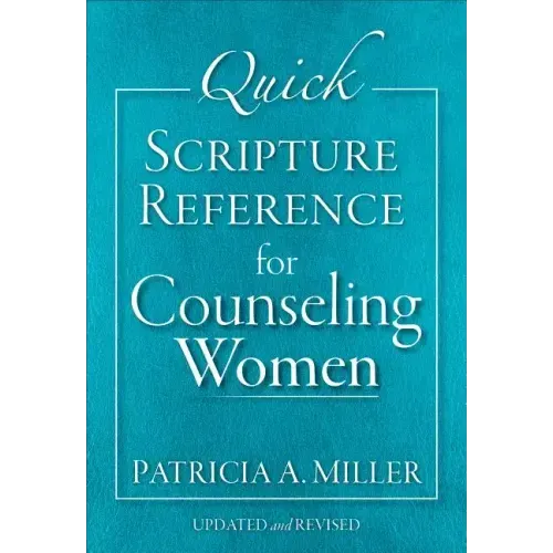 Quick Scripture Reference for Counseling Women