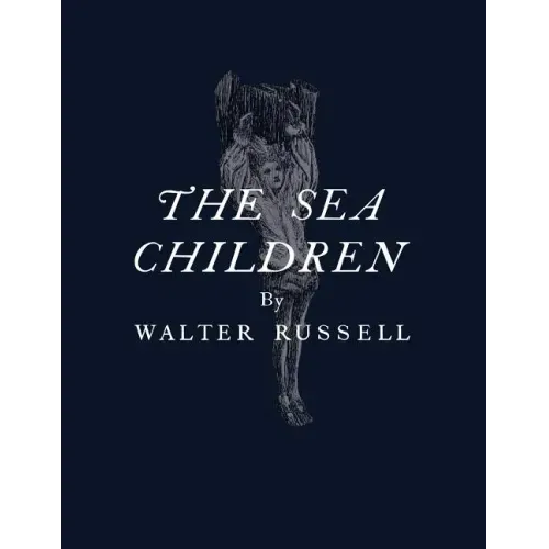 The Sea Children