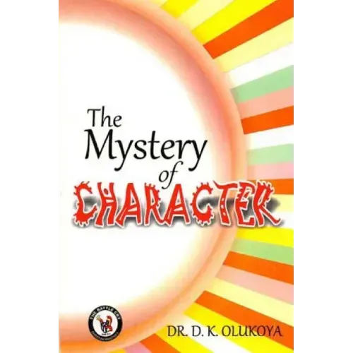 The Mystery of Character