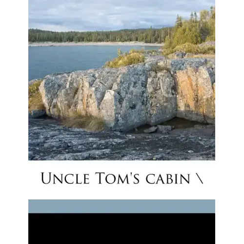 Uncle Tom's Cabin \