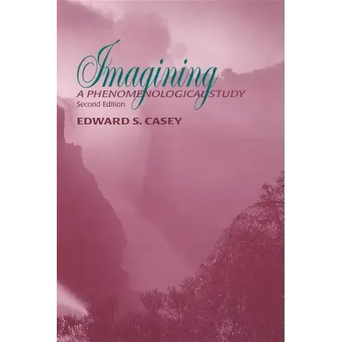 Imagining: A Phenomenological Study