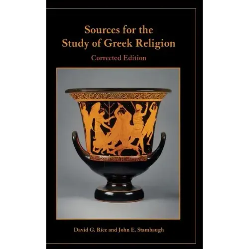 Sources for the Study of Greek Religion, Corrected Edition