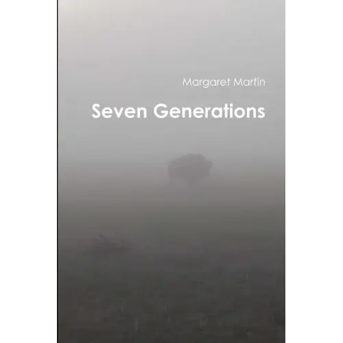 Seven Generations