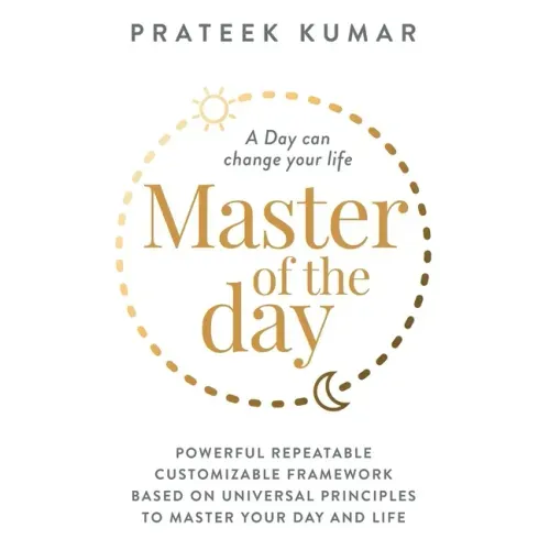 Master of the Day: A Day can change your life