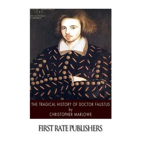 The Tragical History of Doctor Faustus
