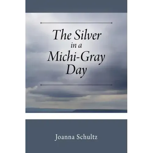 The Silver in a Michi-Gray Day